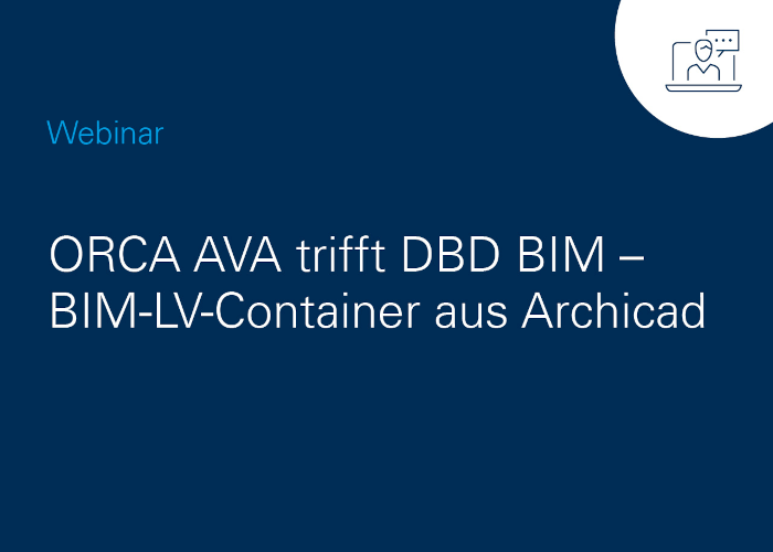 ORCA AVA trifft DBD-BIM