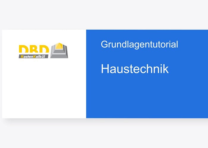 DBD-KostenKalkül Tutorial Haustechnik